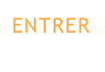 ENTRER